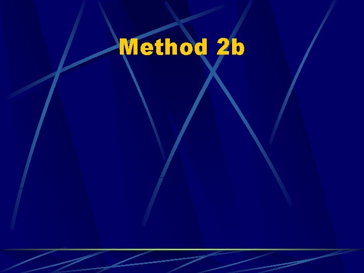 Method 2 b 