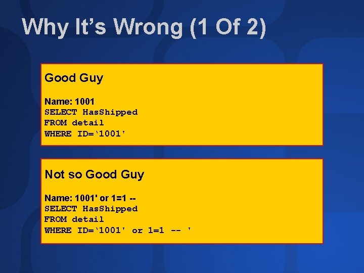 Why It’s Wrong (1 Of 2) Good Guy Name: 1001 SELECT Has. Shipped FROM Why It’s Wrong (1 Of 2) Good Guy Name: 1001 SELECT Has. Shipped FROM