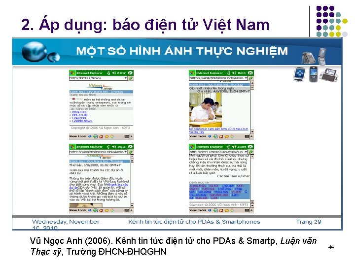 2. Áp dụng: báo điện tử Việt Nam Vũ Ngọc Anh (2006). Kênh tin