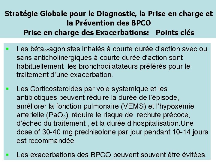 Stratégie Globale pour le Diagnostic, la Prise en charge et la Prévention des BPCO