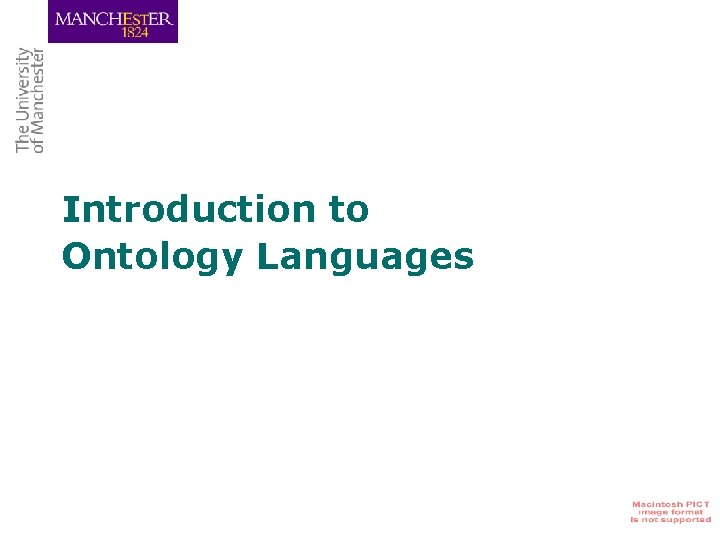 Introduction to Ontology Languages 