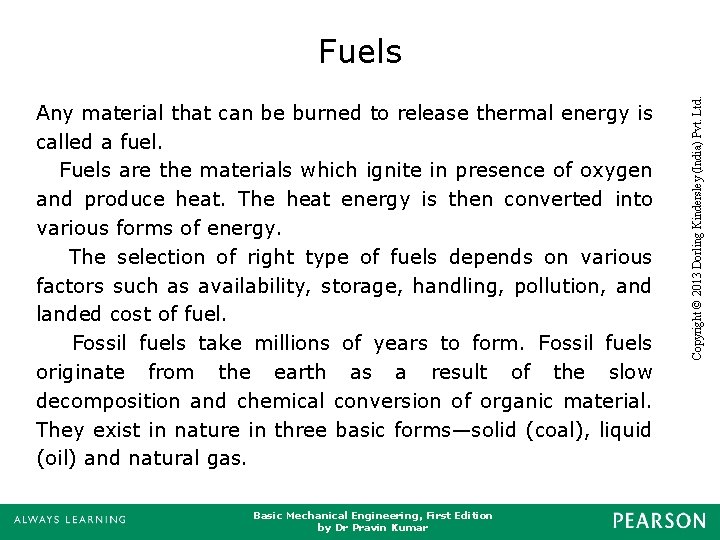 Basic Mechanical Engineering, First Edition by Dr Pravin Kumar Any material that can be