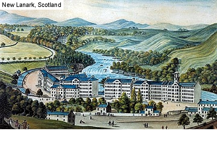 New Lanark, Scotland 