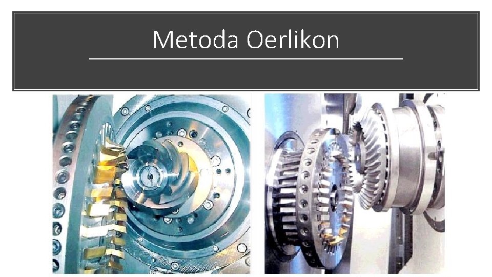 Metoda Oerlikon 