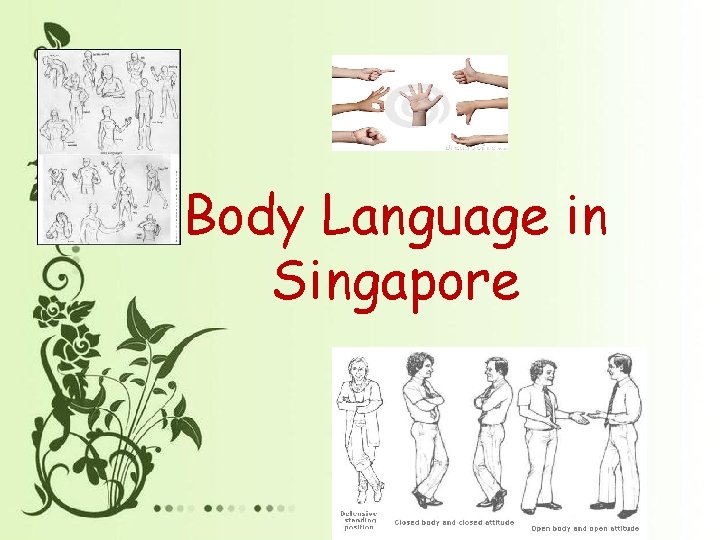 Body Language in Singapore 