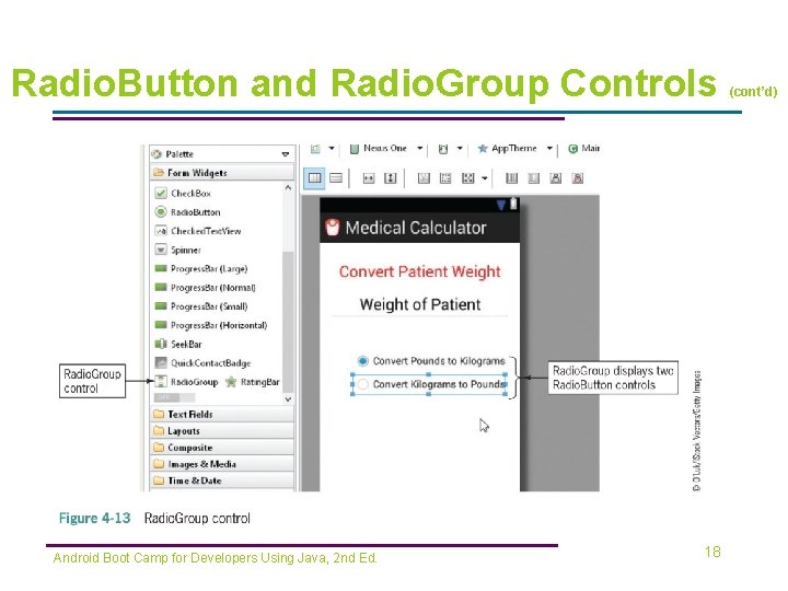 Radio. Button and Radio. Group Controls Android Boot Camp for Developers Using Java, 2
