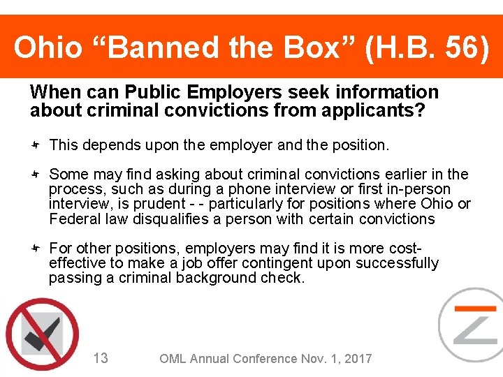 Ohio “Banned the Box” (H. B. 56) When can Public Employers seek information about