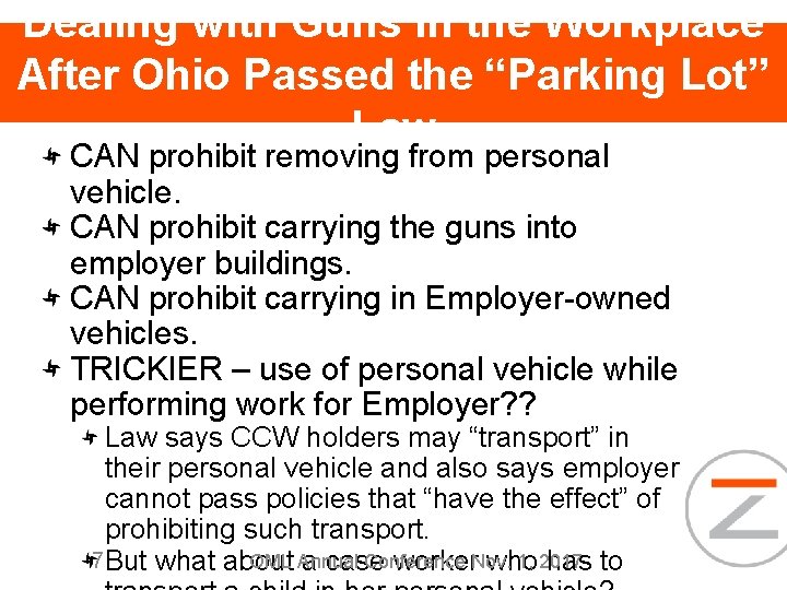 Dealing with Guns in the Workplace After Ohio Passed the “Parking Lot” Law CAN
