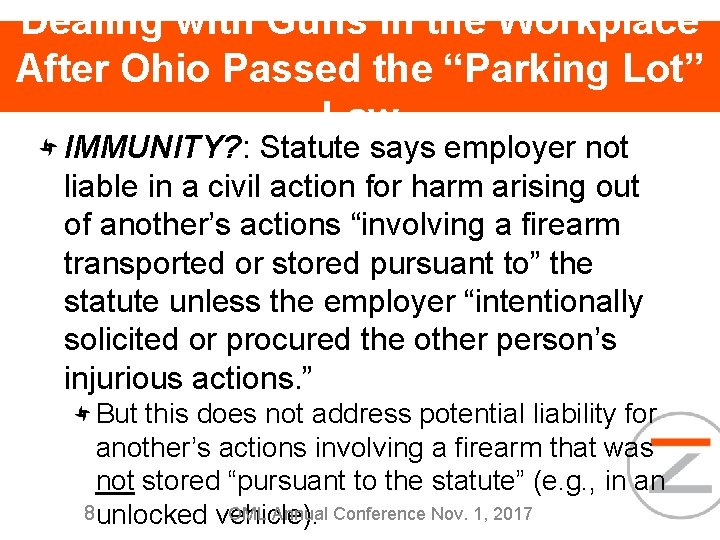 Dealing with Guns in the Workplace After Ohio Passed the “Parking Lot” Law IMMUNITY?