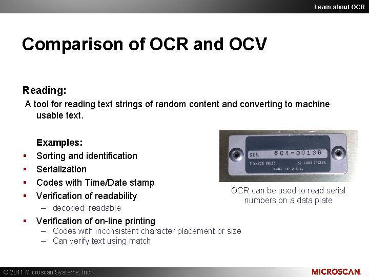 Learn about OCR Comparison of OCR and OCV Reading: A tool for reading text Learn about OCR Comparison of OCR and OCV Reading: A tool for reading text