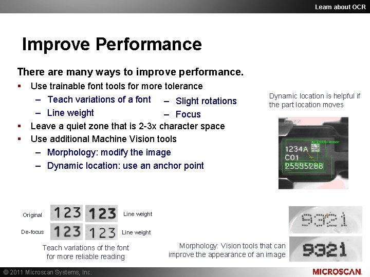 Learn about OCR Improve Performance There are many ways to improve performance. § § Learn about OCR Improve Performance There are many ways to improve performance. § §