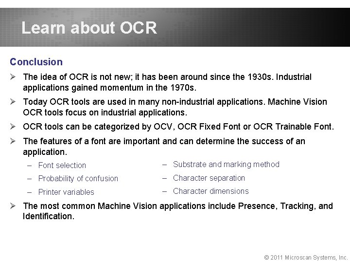 Learn about OCR Conclusion Ø The idea of OCR is not new; it has Learn about OCR Conclusion Ø The idea of OCR is not new; it has