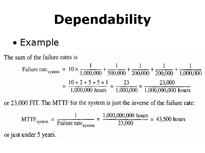 Dependability • Example 