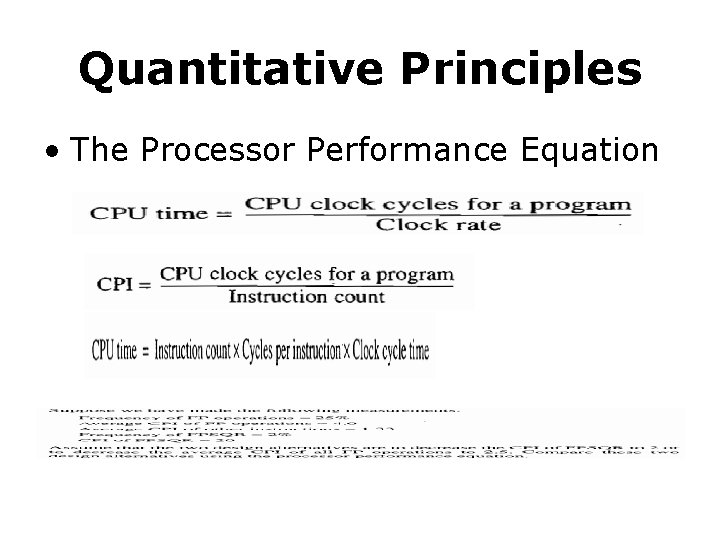Quantitative Principles • The Processor Performance Equation 