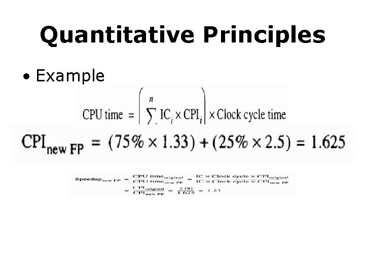 Quantitative Principles • Example 