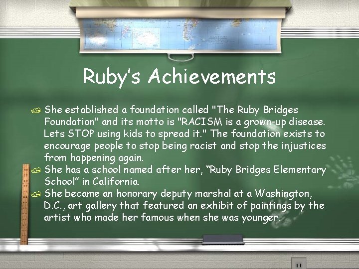 Ruby’s Achievements / She established a foundation called "The Ruby Bridges Foundation" and its