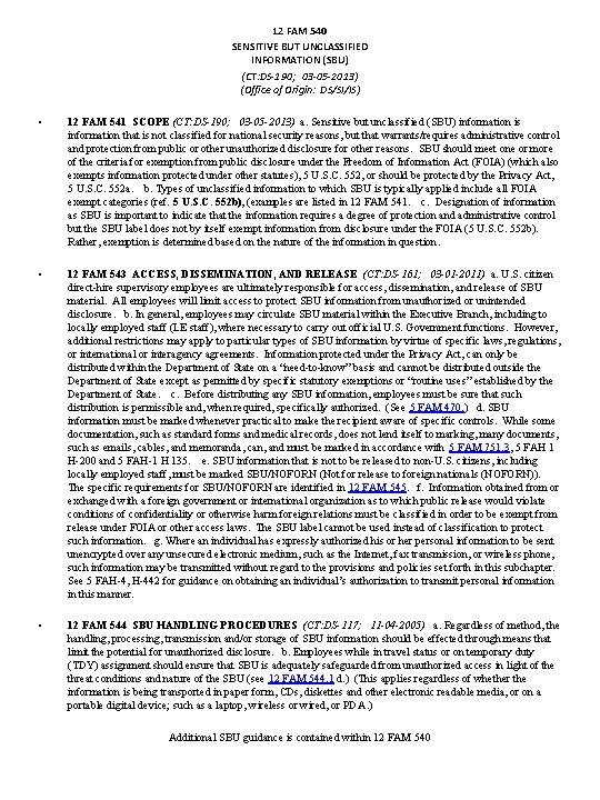 12 FAM 540 SENSITIVE BUT UNCLASSIFIED INFORMATION (SBU) (CT: DS-190; 03 -05 -2013) (Office