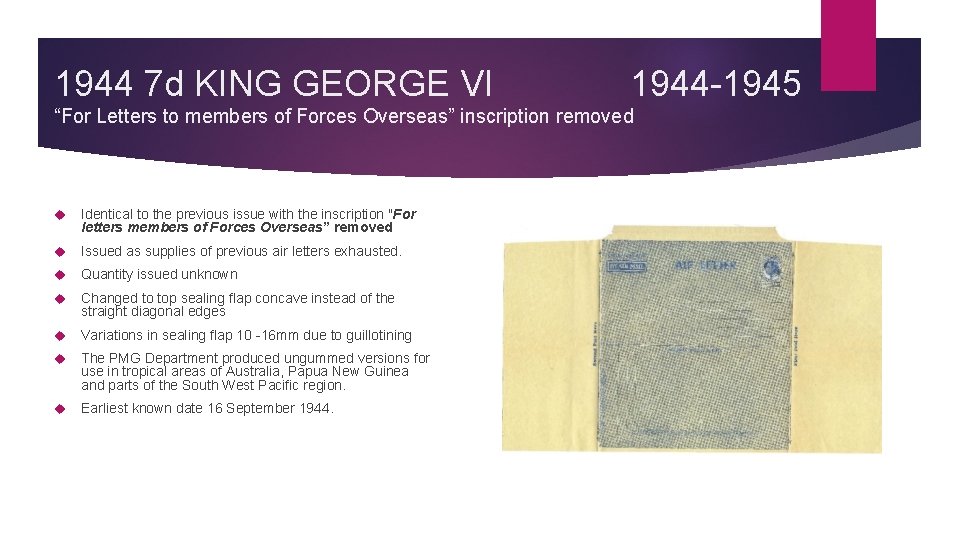 1944 7 d KING GEORGE VI 1944 -1945 “For Letters to members of Forces