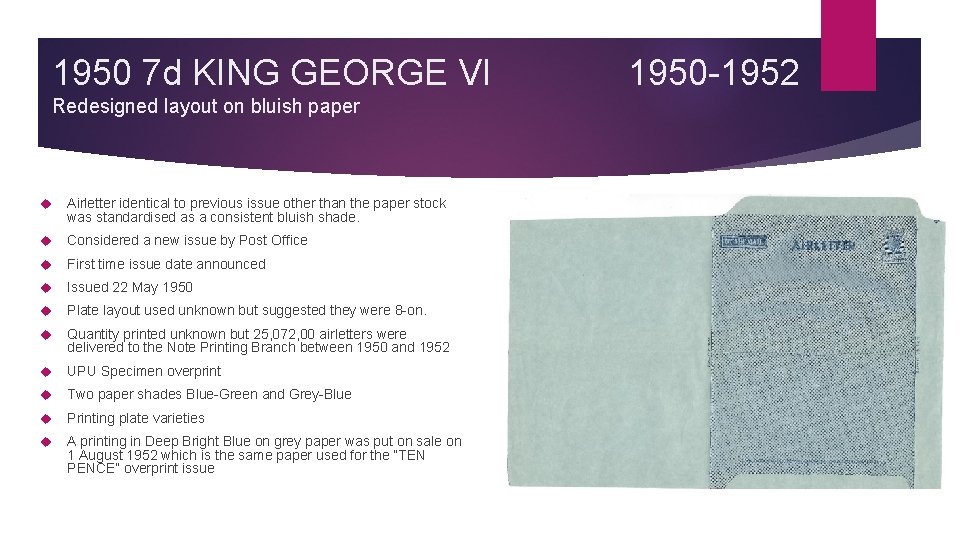 1950 7 d KING GEORGE VI Redesigned layout on bluish paper Airletter identical to