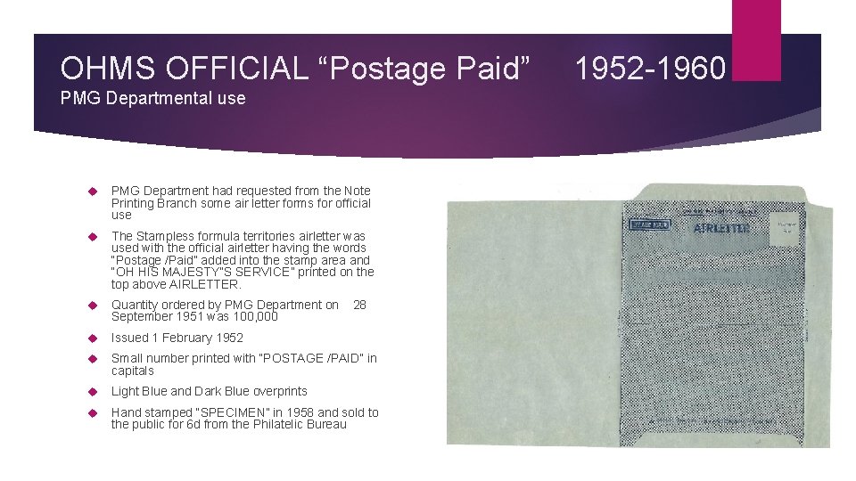 OHMS OFFICIAL “Postage Paid” PMG Departmental use PMG Department had requested from the Note