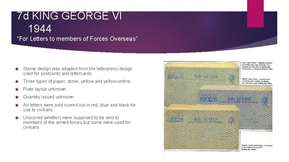 7 d KING GEORGE VI 1944 “For Letters to members of Forces Overseas” Stamp