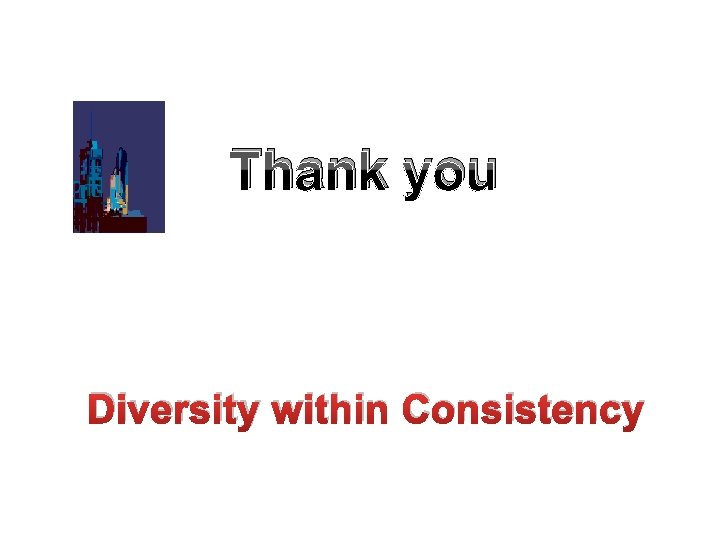 Thank you Diversity within Consistency 