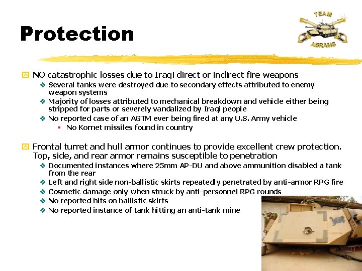 Protection y NO catastrophic losses due to Iraqi direct or indirect fire weapons v