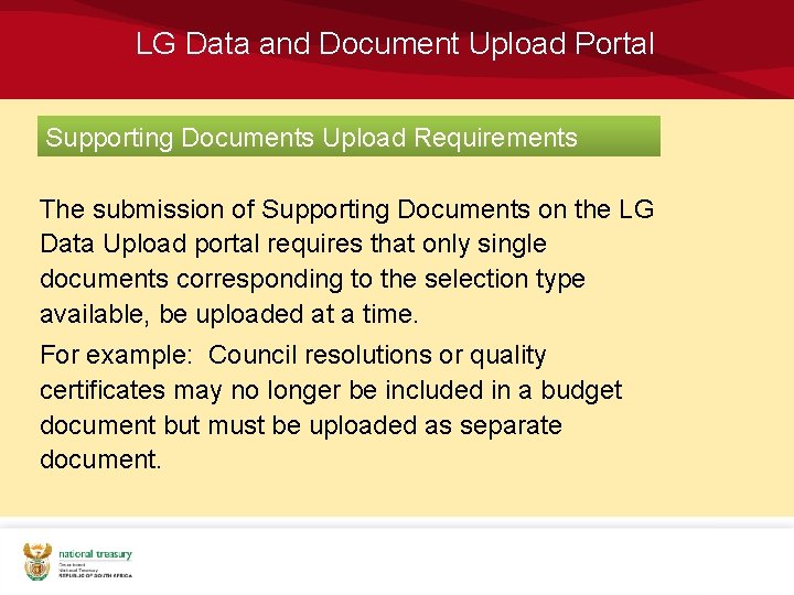 LG Data and Document Upload Portal Supporting Documents Upload Requirements The submission of Supporting