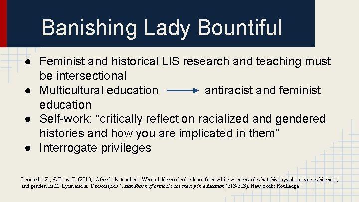 Banishing Lady Bountiful ● Feminist and historical LIS research and teaching must be intersectional