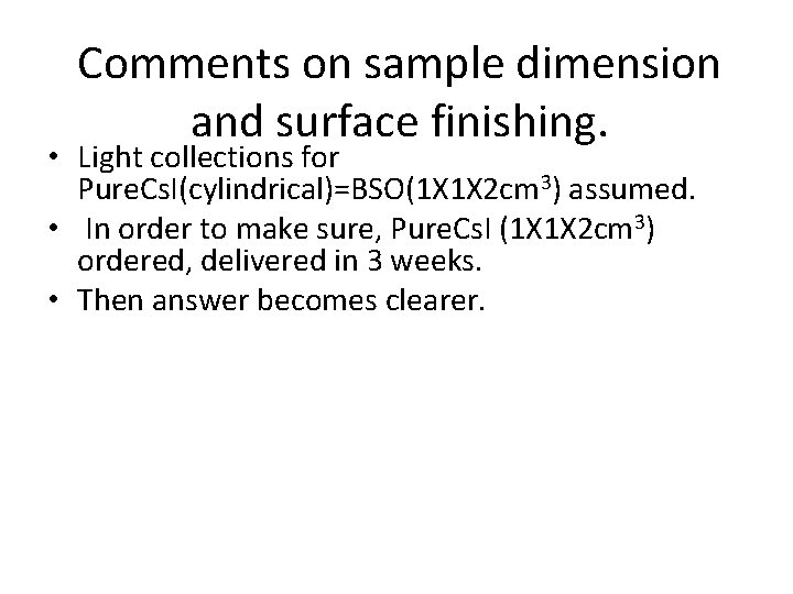 Light Output measurement of BSO scintillator 2009July7 th