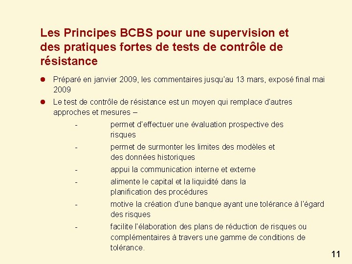 Les Principes BCBS pour une supervision et des pratiques fortes de tests de contrôle