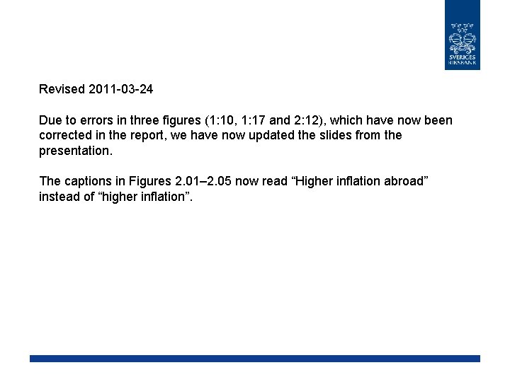 Revised 2011 -03 -24 Due to errors in three figures (1: 10, 1: 17