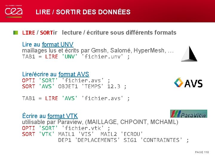 LIRE / SORTIR DES DONNÉES LIRE / SORTir lecture / écriture sous différents formats