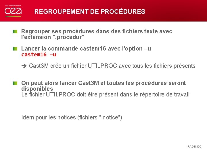 REGROUPEMENT DE PROCÉDURES Regrouper ses procédures dans des fichiers texte avec l'extension ". procedur"