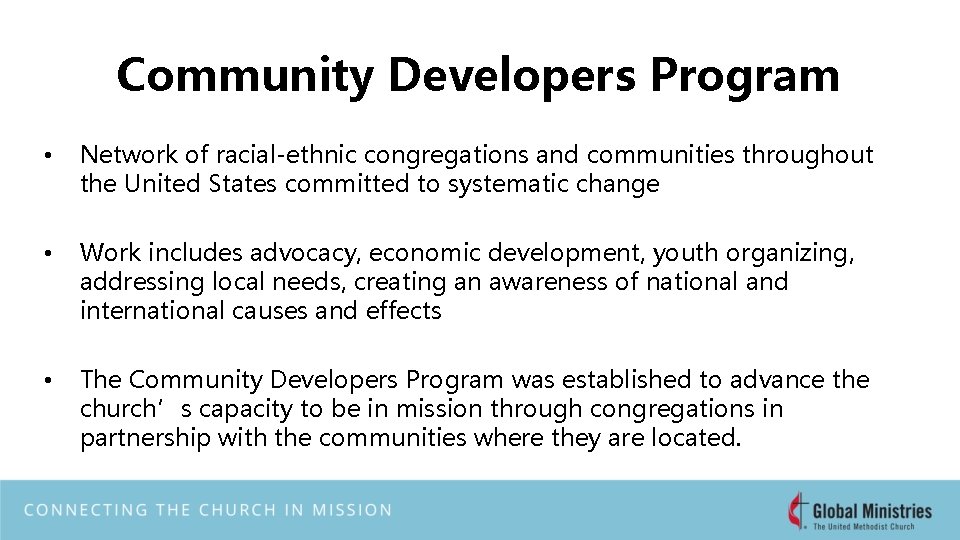 Community Developers Program • Network of racial-ethnic congregations and communities throughout the United States