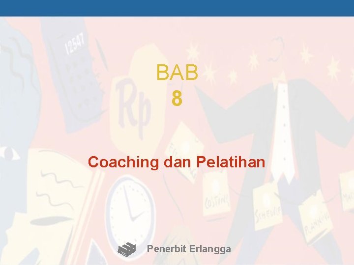 BAB 8 Coaching dan Pelatihan Penerbit Erlangga 