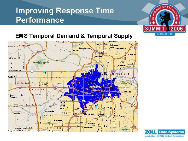 Improving Response Time Performance EMS Temporal Demand & Temporal Supply 