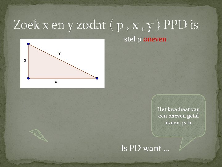 Zoek x en y zodat ( p , x , y ) PPD is