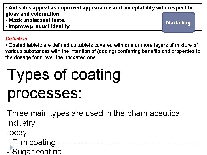  • Aid sales appeal as improved appearance and acceptability with respect to gloss