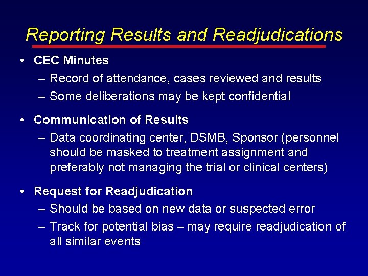 Reporting Results and Readjudications • CEC Minutes – Record of attendance, cases reviewed and
