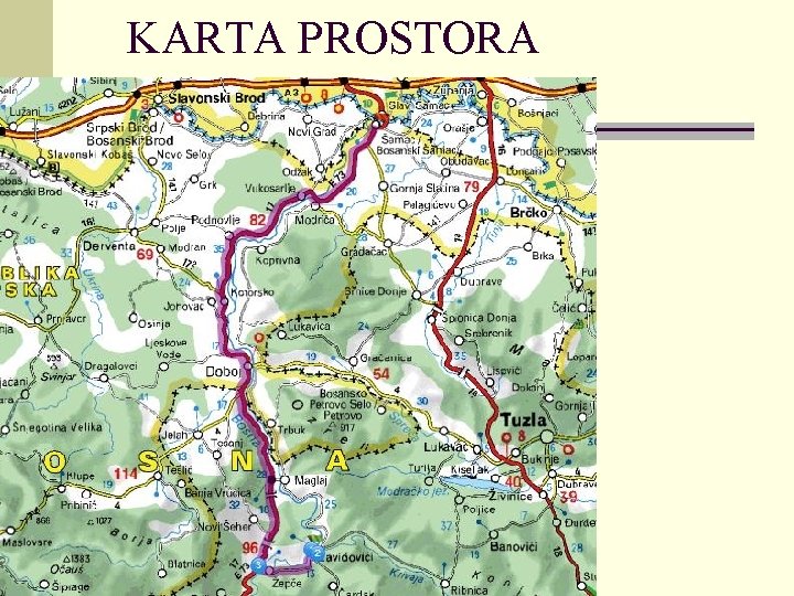 KARTA PROSTORA KARTA PROSTORA