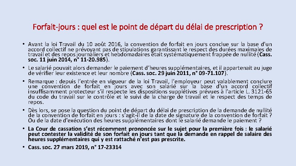 Forfait-jours : quel est le point de départ du délai de prescription ? •