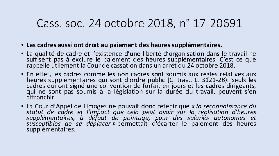 Cass. soc. 24 octobre 2018, n° 17 -20691 • Les cadres aussi ont droit