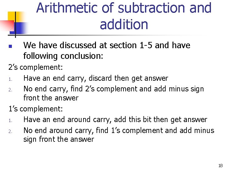Arithmetic of subtraction and addition n We have discussed at section 1 -5 and Arithmetic of subtraction and addition n We have discussed at section 1 -5 and