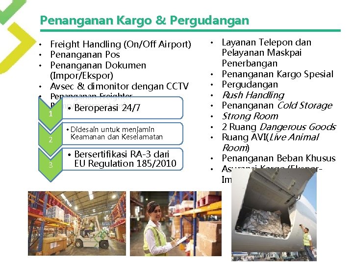 Penanganan Kargo & Pergudangan • Freight Handling (On/Off Airport) • Penanganan Pos • Penanganan