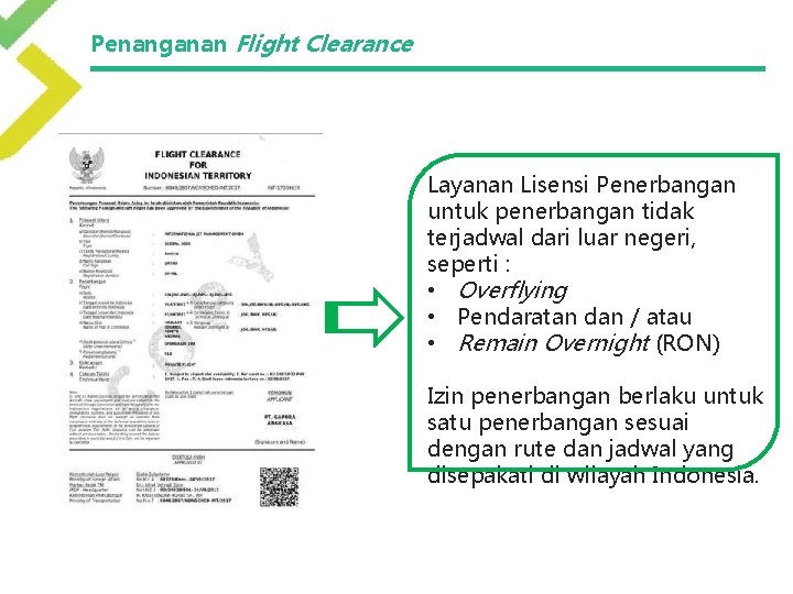 Penanganan Flight Clearance Layanan Lisensi Penerbangan untuk penerbangan tidak terjadwal dari luar negeri, seperti