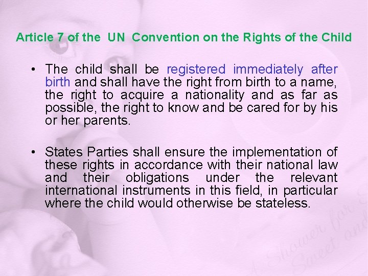 Article 7 of the UN Convention on the Rights of the Child • The