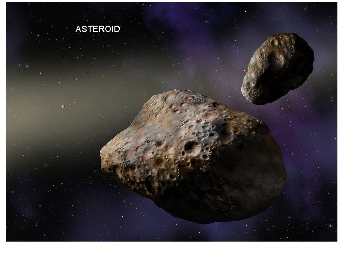 ASTEROID 