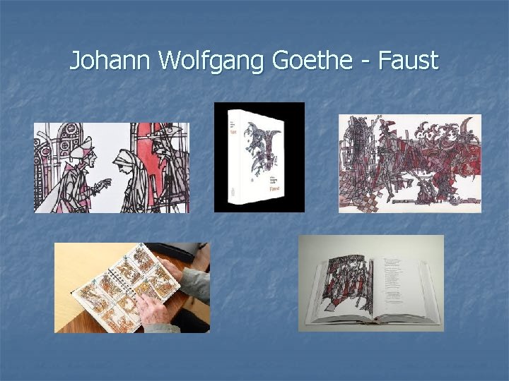 Johann Wolfgang Goethe - Faust 