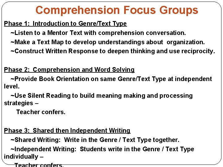 Comprehension Focus Groups Phase 1: Introduction to Genre/Text Type ~Listen to a Mentor Text